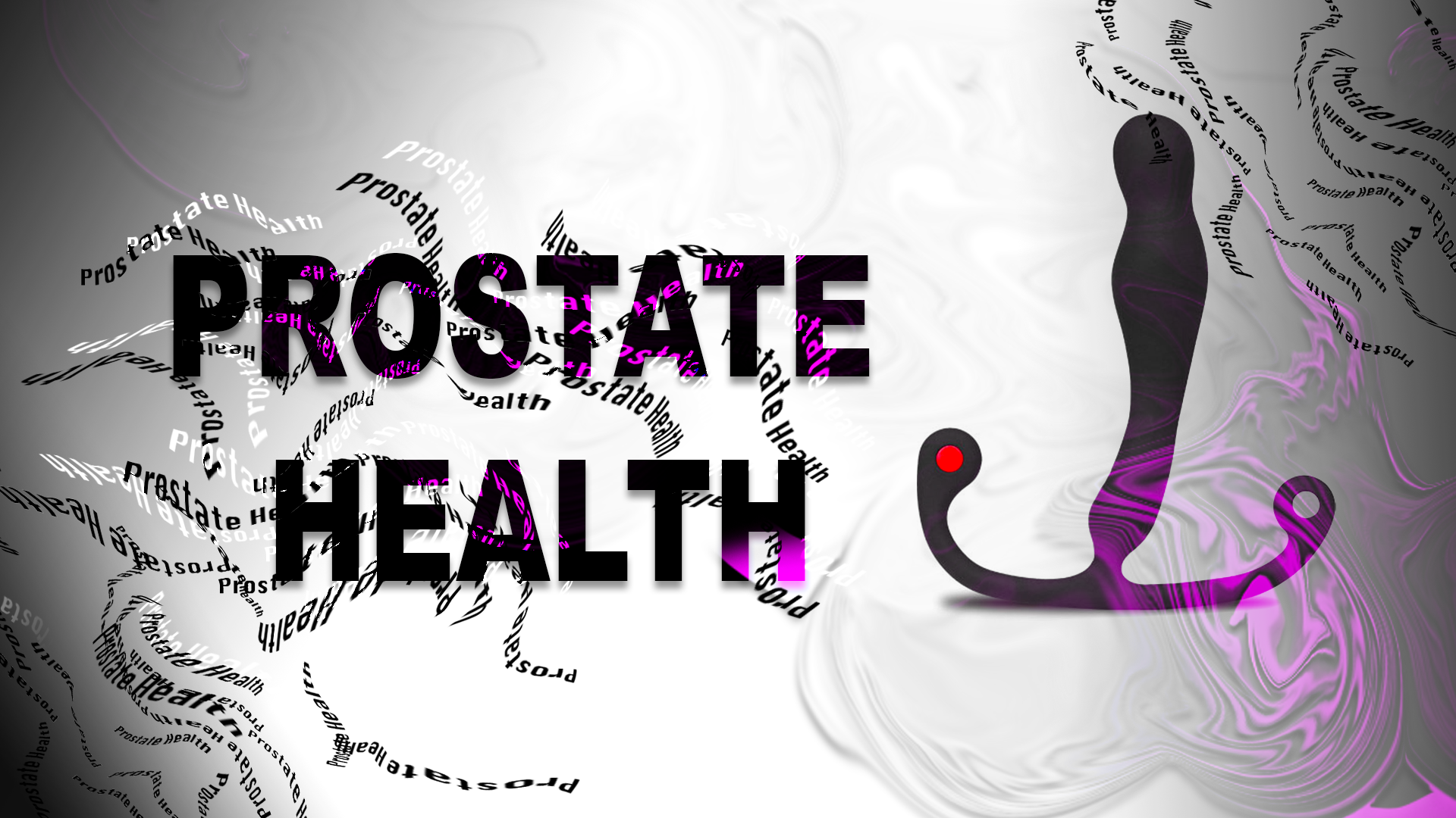 How to Practice a Male Prostate Stimulation for Health